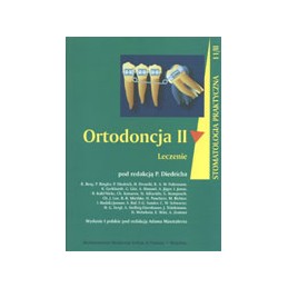 Ortodoncja tom 2 - leczenie