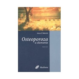 Osteoporoza a złamania