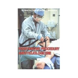 Podstawowe procedury anestezjologiczne