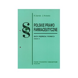 Polskie prawo farmaceutyczne - SUPLEMENT I wg stanu na 15.07.2004 r.