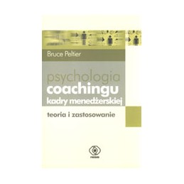 Psychologia coachingu kadry menedżerskiej