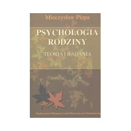 Psychologia rodziny - teoria i badania