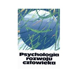 Psychologia rozwoju człowieka - część 3. Rozwój funkcji psychicznych.