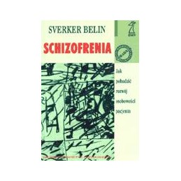 Schizofrenia - jak pobudzić...