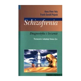 Schizofrenia - diagnostyka i leczenie