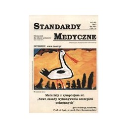 Standardy medyczne - miesięcznik dla lekarzy pediatrów nr 2003/5 - materiały z sympozjum nt. ''Nowe zasady wykonywania szczepień