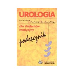 Urologia - podręcznik dla studentów medycyny