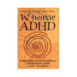 W świecie ADHD