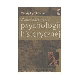 Wprowadzenie do psychologii historycznej