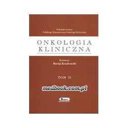 Onkologia kliniczna tom I i II