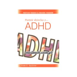 Pomóż dziecku z ... ADHD