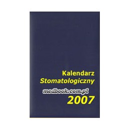 Kalendarz stomatologiczny 2007