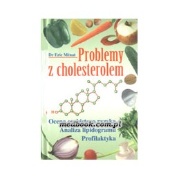 Problemy z cholesterolem