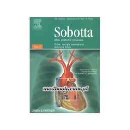 Atlas anatomii człowieka Sobotty cz. 2 - tułów, narządy wewnętrzne, kończyna dolna