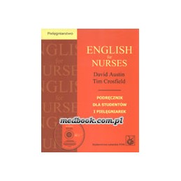 English for nurses - podręcznik dla studentów i pielęgniarek