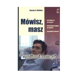 Mówisz, masz