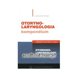 Otorynolaryngologia - kompendium