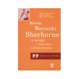 Metoda Weroniki Sherborne w terapii i wspomaganiu rozwoju dziecka