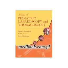 Atlas of Pediatric Laparoscopy and Thoracoscopy with CD-ROM