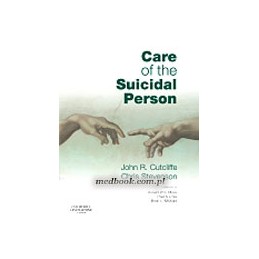 Care of the Suicidal Person