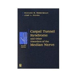 Carpal Tunnel Syndrome and Other Disorders of the Median Nerve