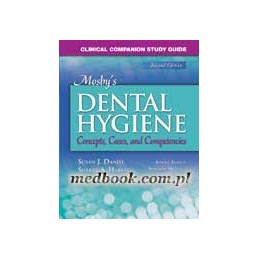 Clinical Companion Study Guide for Mosby's Dental Hygiene