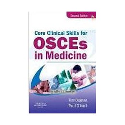 Core Clinical Skills for OSCEs in Medicine