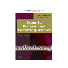 Drugs for Pregnant and Lactating Women