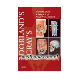 Dorland's/Gray's Pocket Atlas of Anatomy