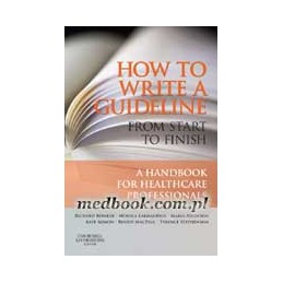 How to Write a Guideline from Start to Finish