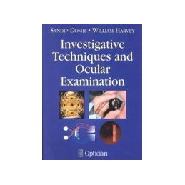 Investigative Techniques and Ocular Examination