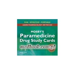 Mosby's Paramedicine Drug...