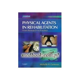 Physical Agents in Rehabilitation
