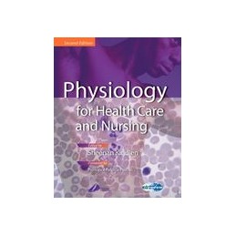 Physiology for Health Care...