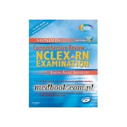 Saunders Comprehensive Review for the NCLEX-RN  Examination