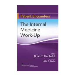 The Internal Medicine Work-Up