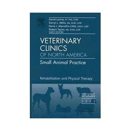 Veterinary Rehabilitation and Therapy, An Issue of Veterinary Clinics: Small Animal Practice