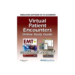 Virtual Patient Encounters Online Study Guide for EMT Prehospital Care (Revised Reprint)