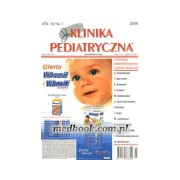 Klinika pediatryczna nr 2008/1 - szczepienia, immunoprofilaktyka, choroby infekcyjne