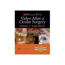 Wills Eye Video Atlas of Ocular Surgery