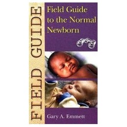 Field Guide to the Normal Newborn