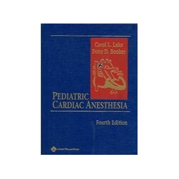 Pediatric Cardiac Anesthesia