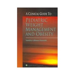 A Clinical Guide to Pediatric Weight Management and Obesity