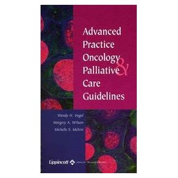 Advanced Practice Oncology and Palliative Care Guidelines