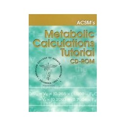 ACSM's Metabolic Calculations Tutorial CD-ROM, Version 1.0a