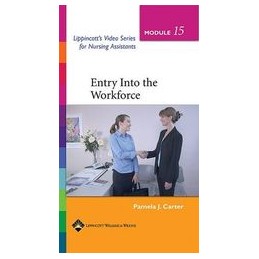 Lippincott's Video Series for Nursing Assistants: Entry Into the Workforce