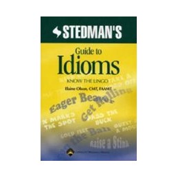 Stedman's Guide to Idioms