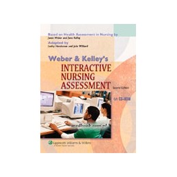 Weber and Kelley's Interactive Nursing Assessment on CD-ROM