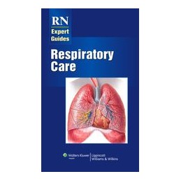 RN Expert Guides: Respiratory Care