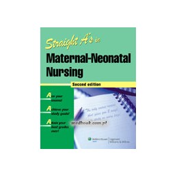 Straight A's in Maternal-Neonatal Nursing